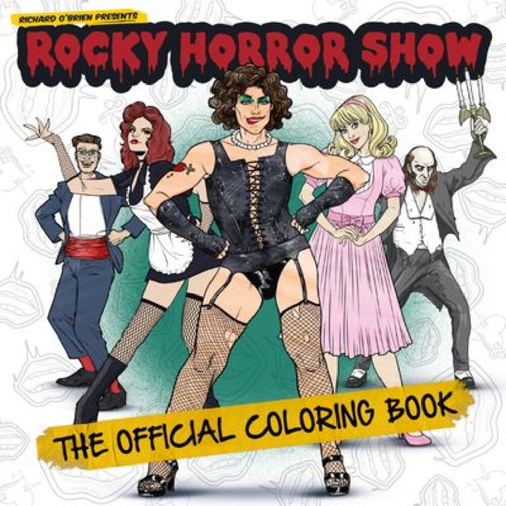 Rocky Horror Show: The Official Coloring Book -- Titan Books